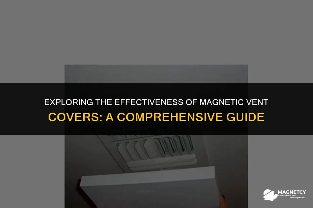 do magnetic vent covers work
