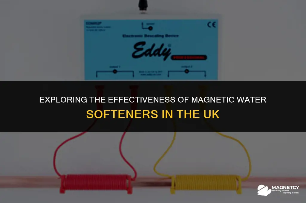 do magnetic water softeners work uk