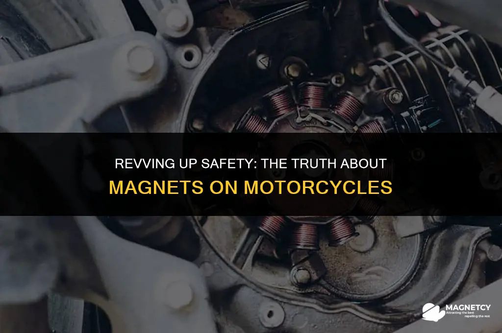 do magnets on motorcycles work