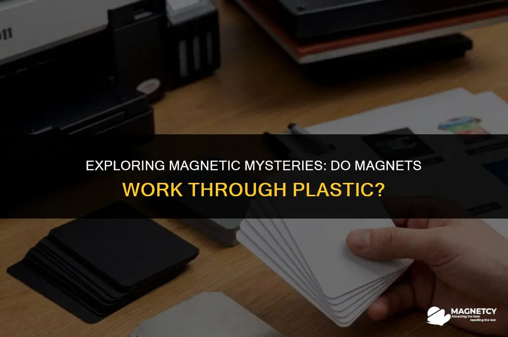 do magnets work through plastic
