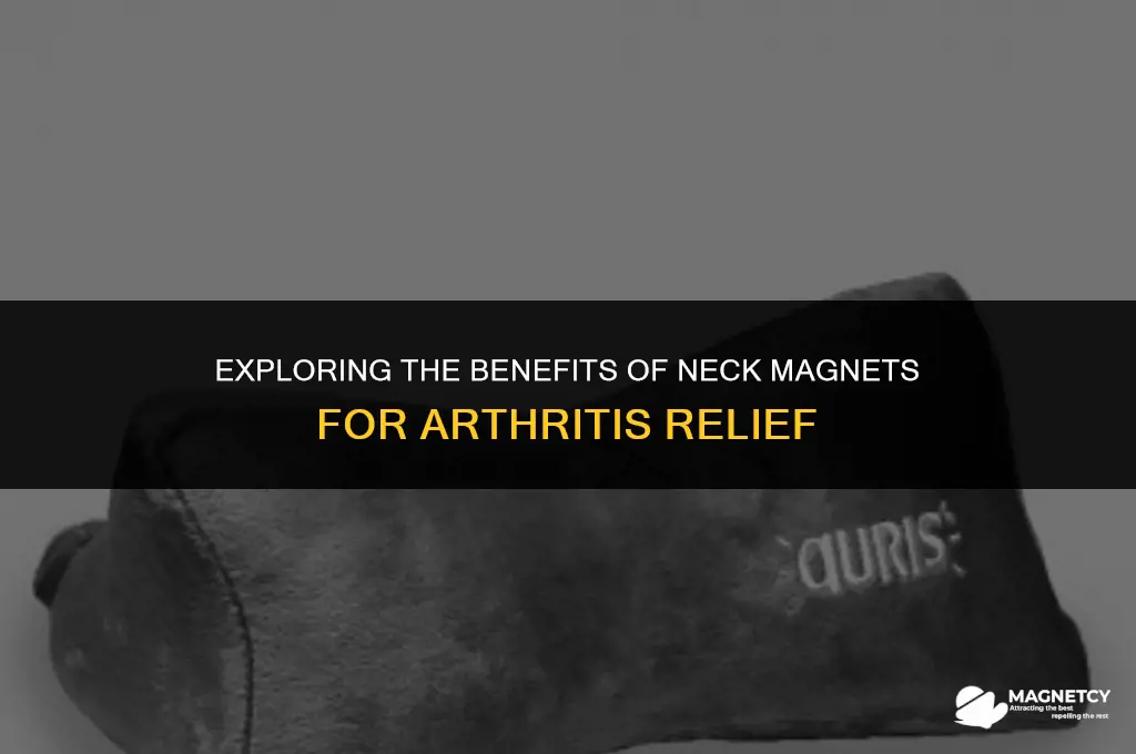 do neck magnets help arthritis of neck