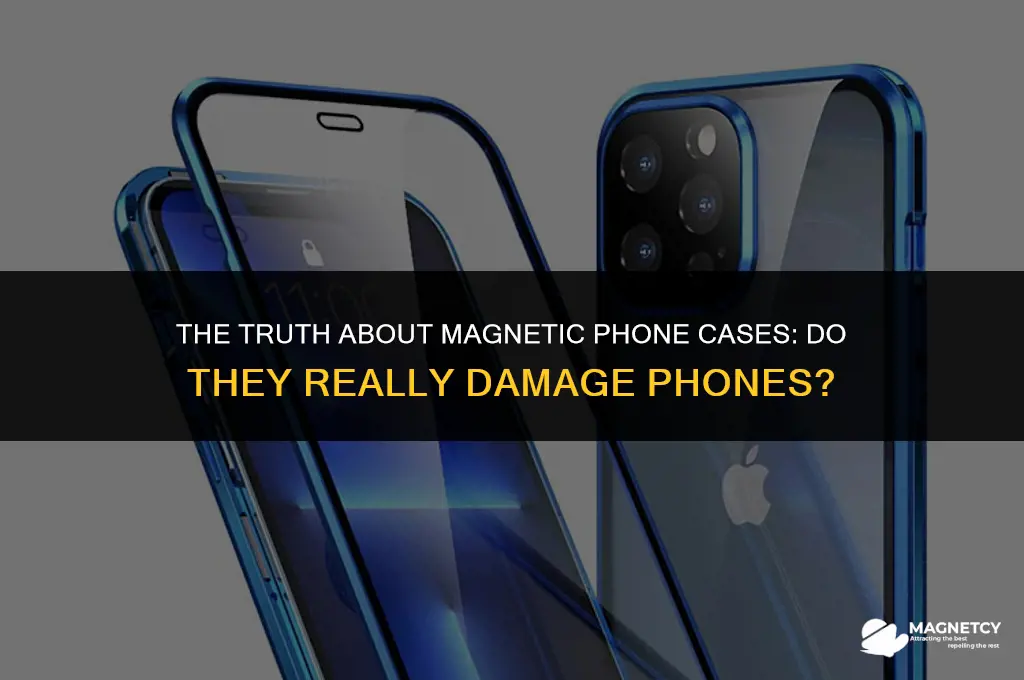 do phone cases with magnetic clasps damage phones