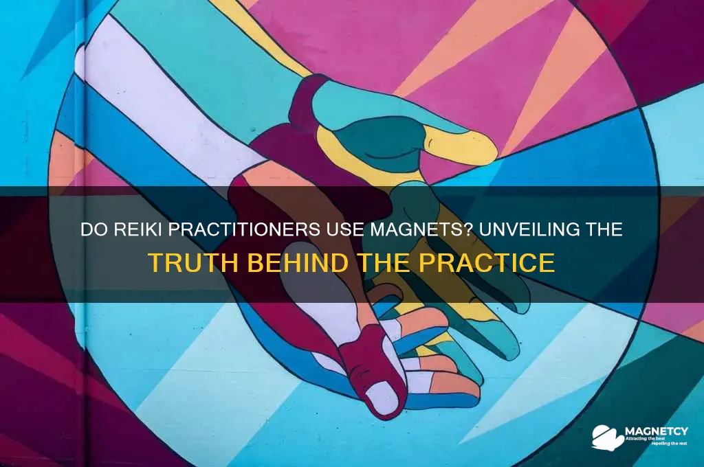 do reiki providers use magnets