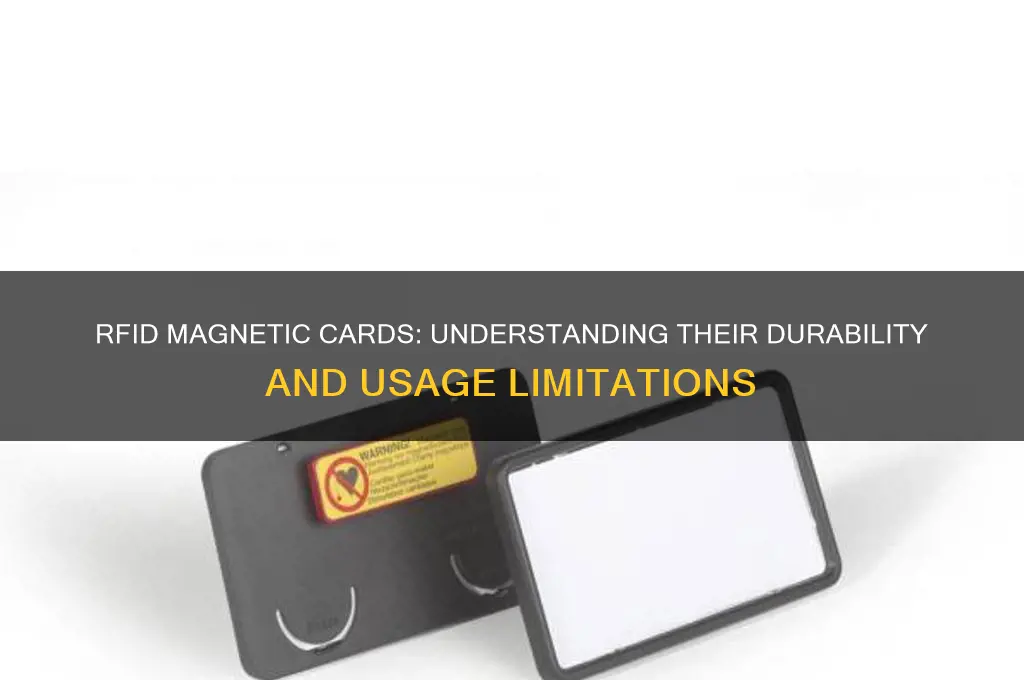 do rifd magnetic cards have limited use