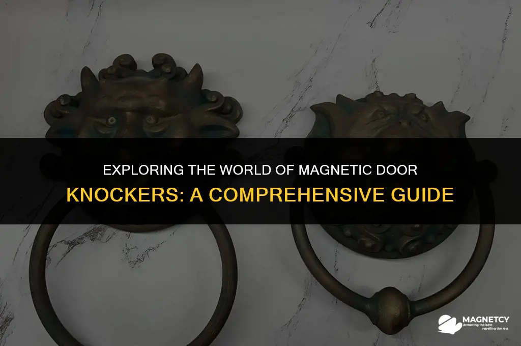 do they make magnetic door knockers