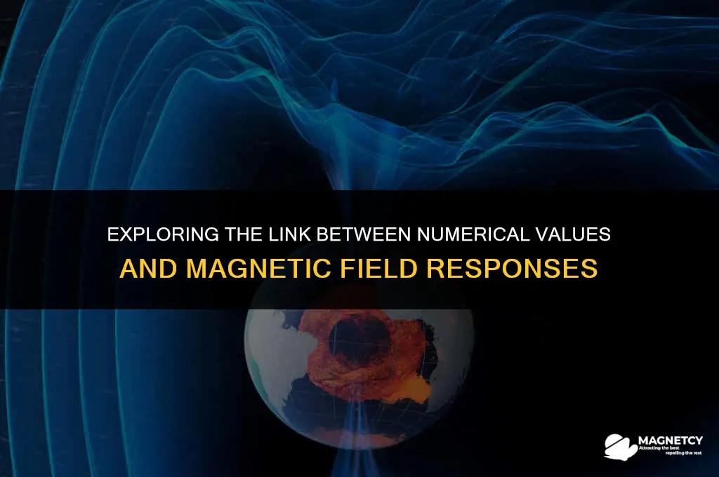 does a higher number indicate stronger response to magnetic field