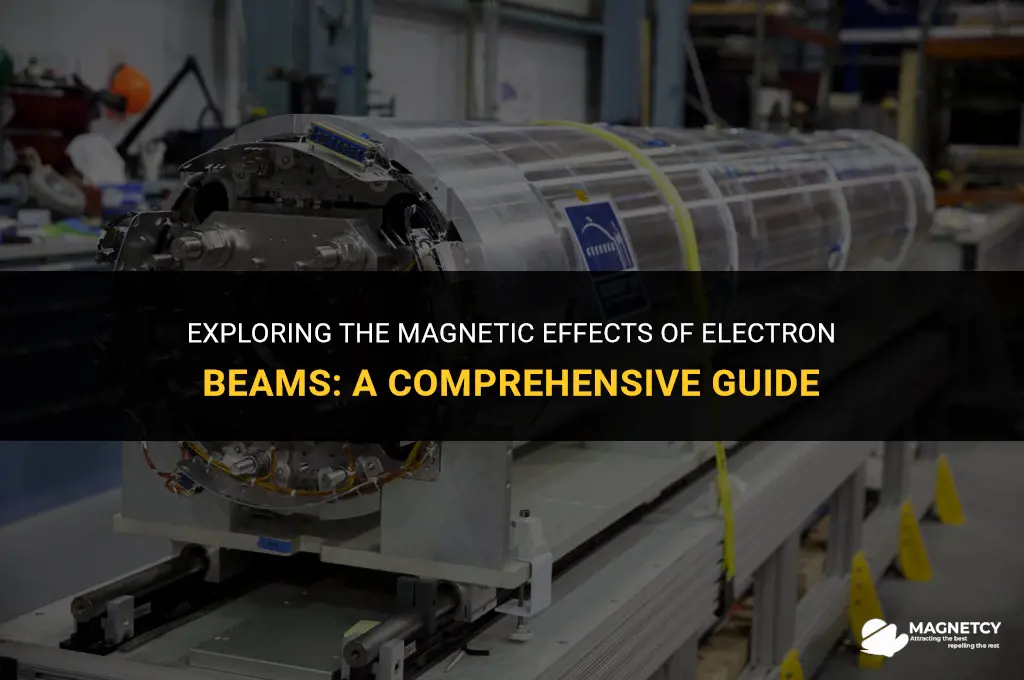does an electron beam create a magnetic field