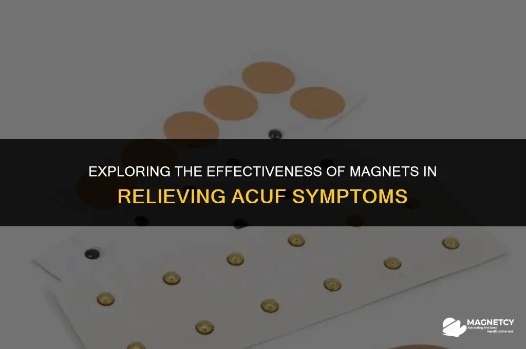 does any magnet work for acuf