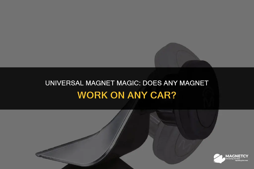 does any magnet work on any cars