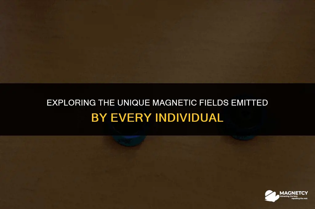 does each people emit different magnetic field