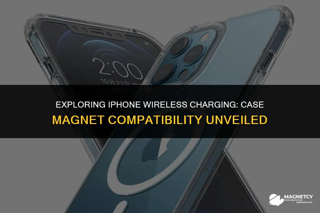 does iphone wireless charge work with case magnet