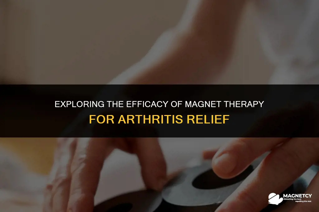 does magnet therapy work arthritis