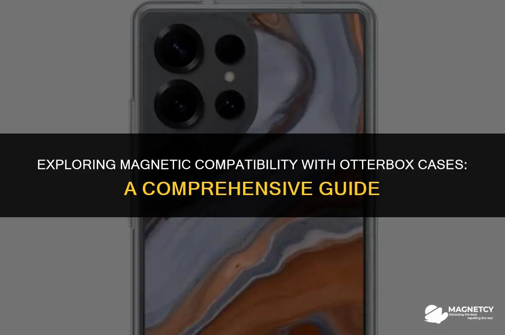 does magnet work in otterbox