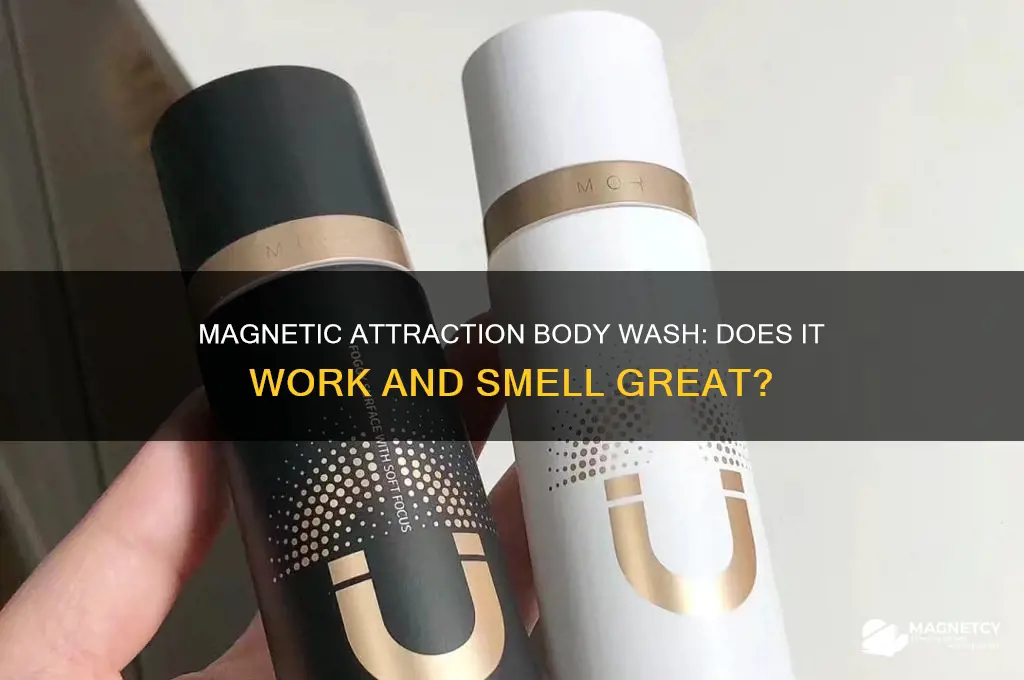does magnetic attraction enhancing body wash really work smell nice