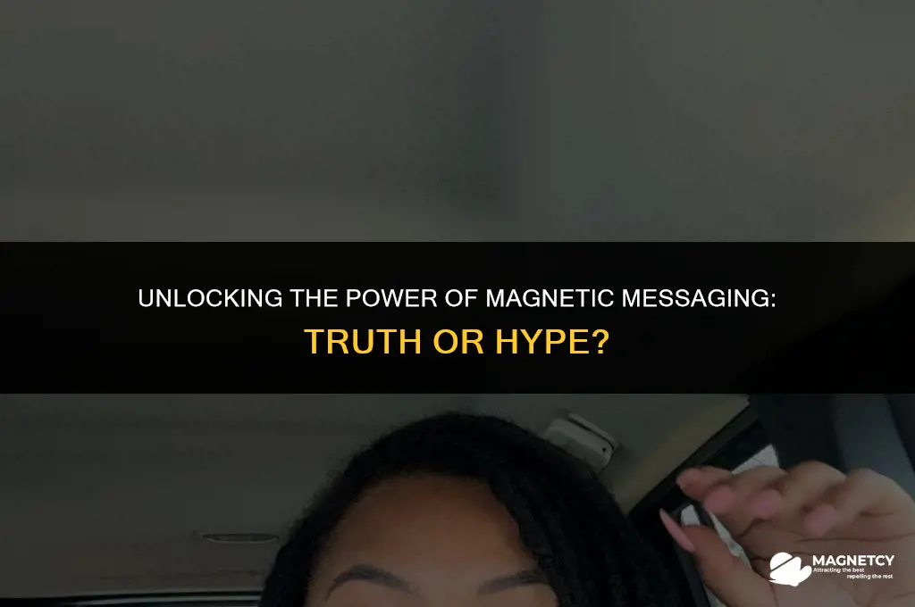does magnetic messaging really work