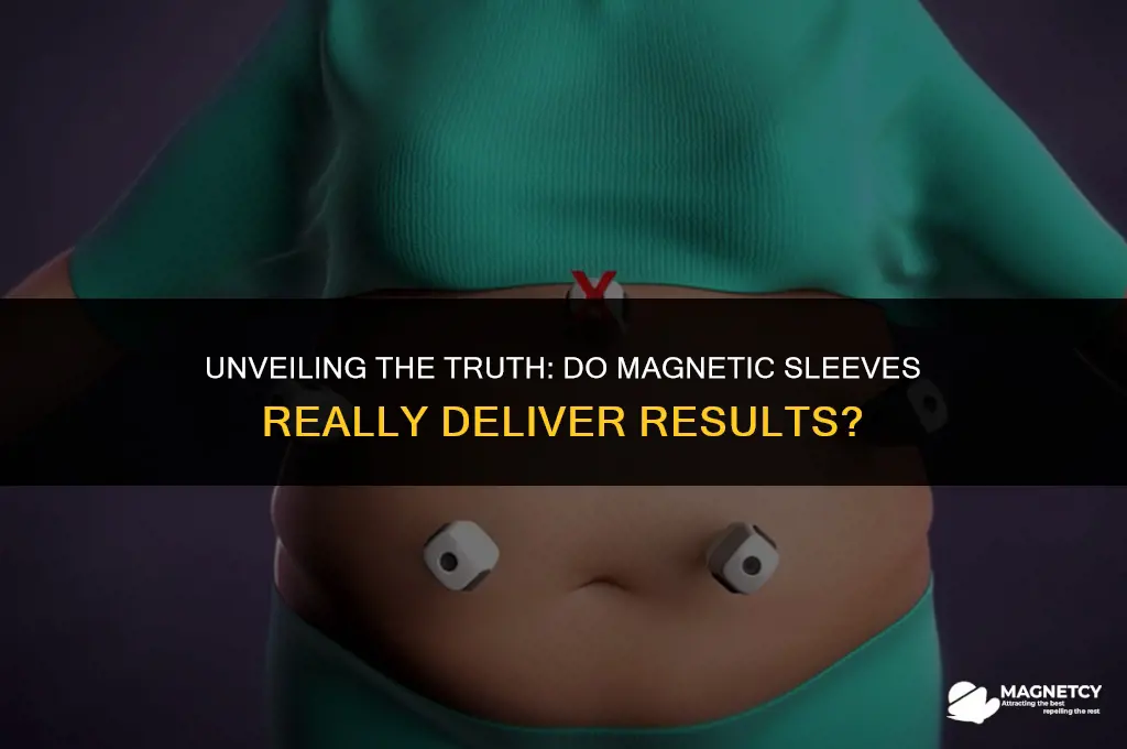 does magnetic sleeve really work