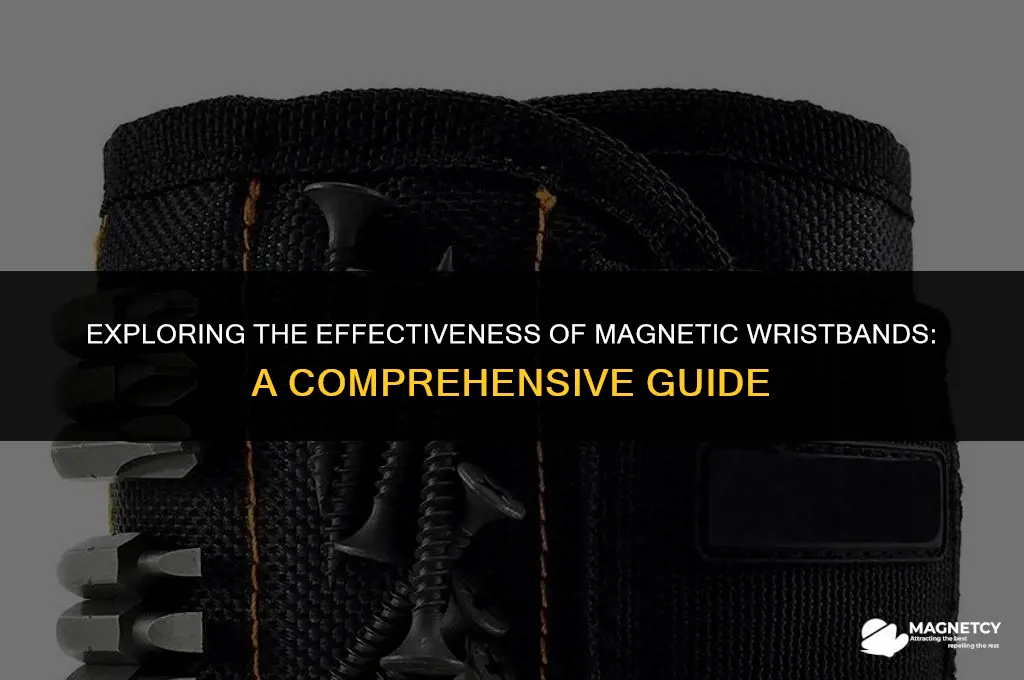 does magnetic wristband work