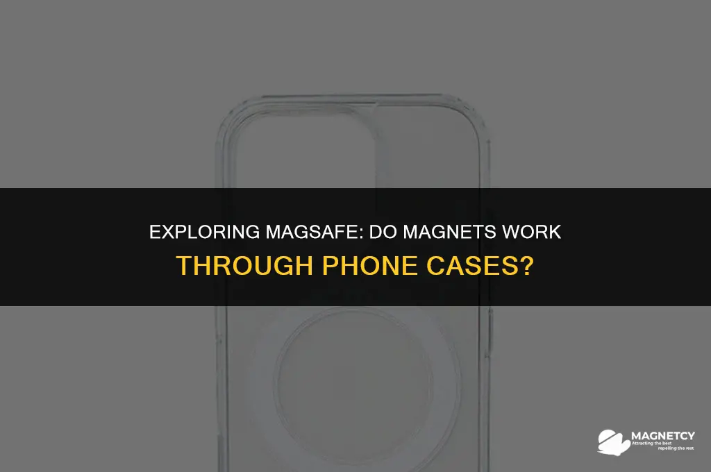does magsafe magnet work through cases