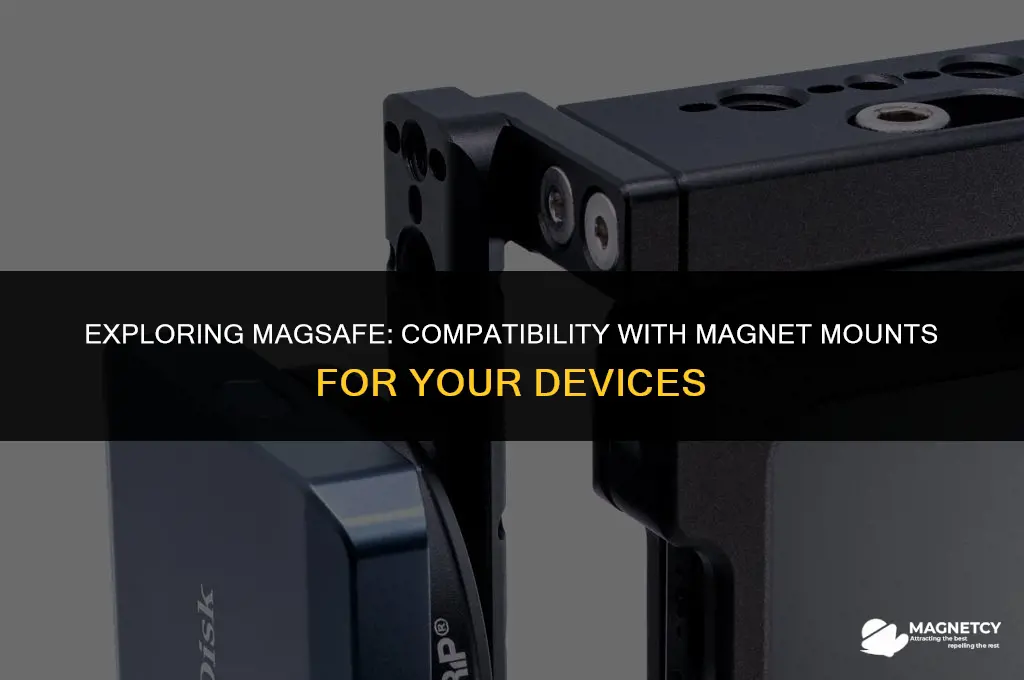 does magsafe work with magnet mounts