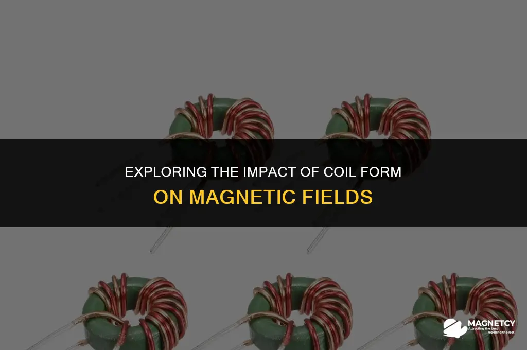 does the coil form interfere with the magnetic field