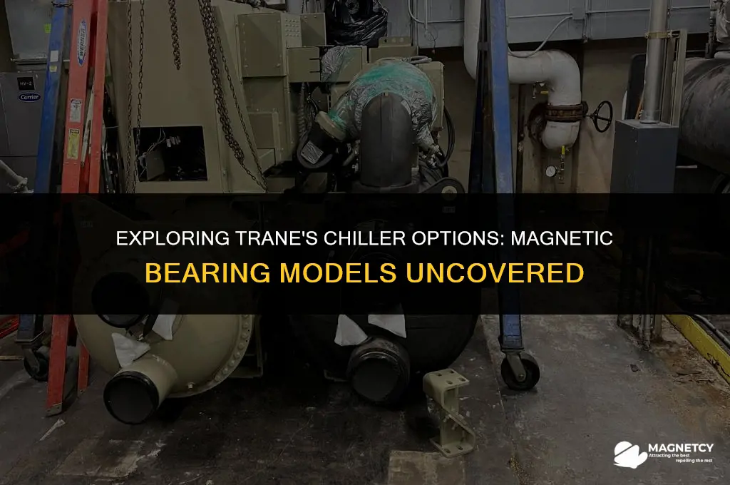 does trane make a magnetic bearing chiller