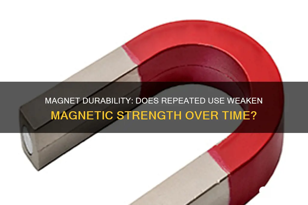 does using a magnet wear it out