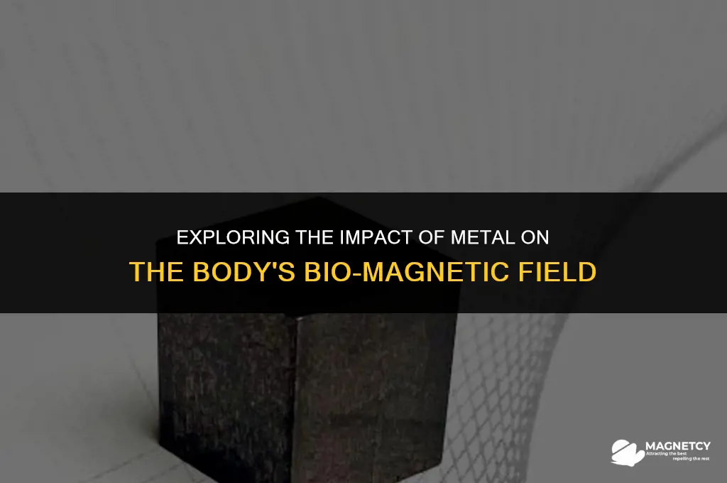 does wearing metals inhibit the body