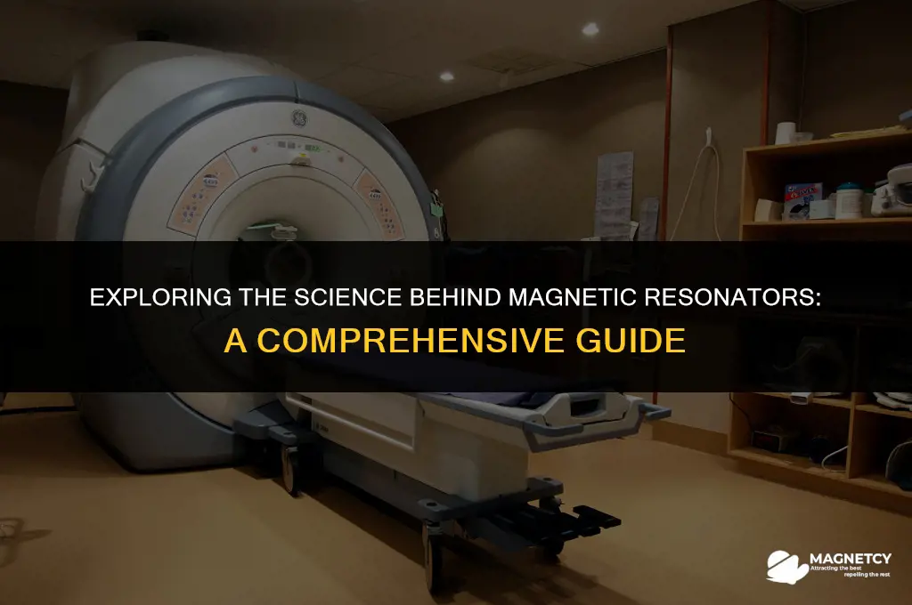 how a magnetic resonator works