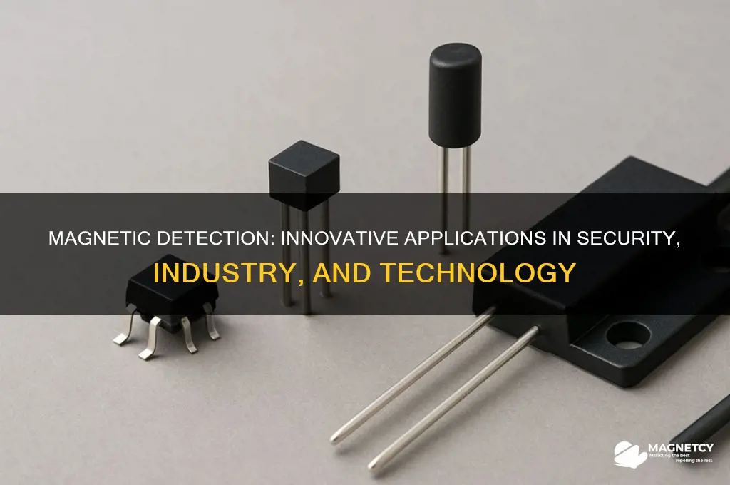 how are magnets used as detection