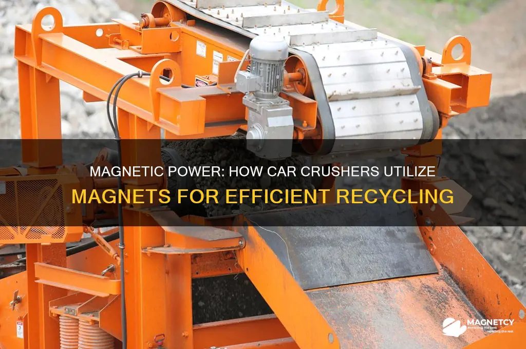 how are magnets used in car crushers