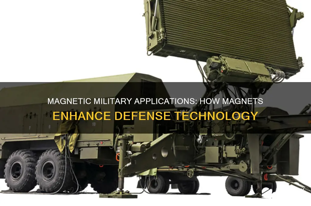 how are magnets used in the military