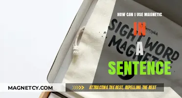 Mastering Magnetism: Creative Ways to Use 'Magnetic' in Sentences