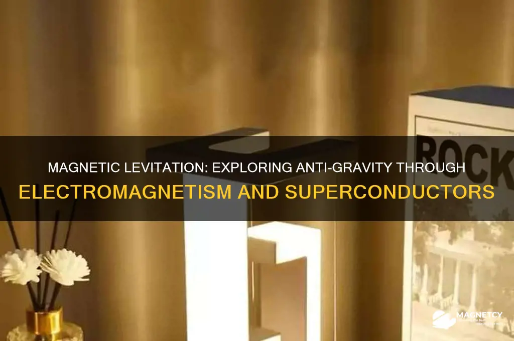 how can magnetism be used for anti gravity