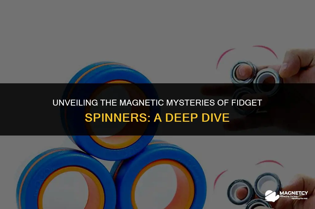how do fidget spinners work magnets
