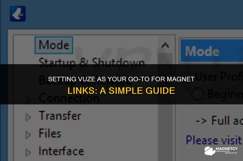 how do i make vuze default for magnet links
