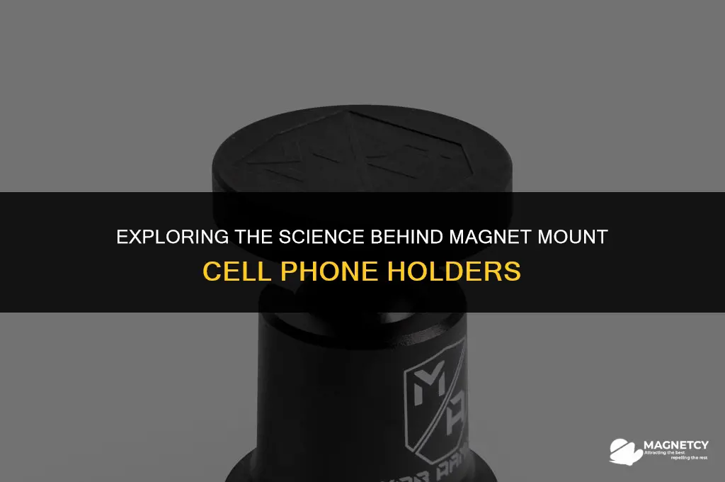 how do magnet mount cell phone holders work