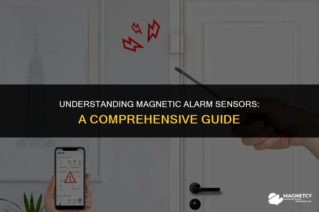 how do magnetic alarm sensors work
