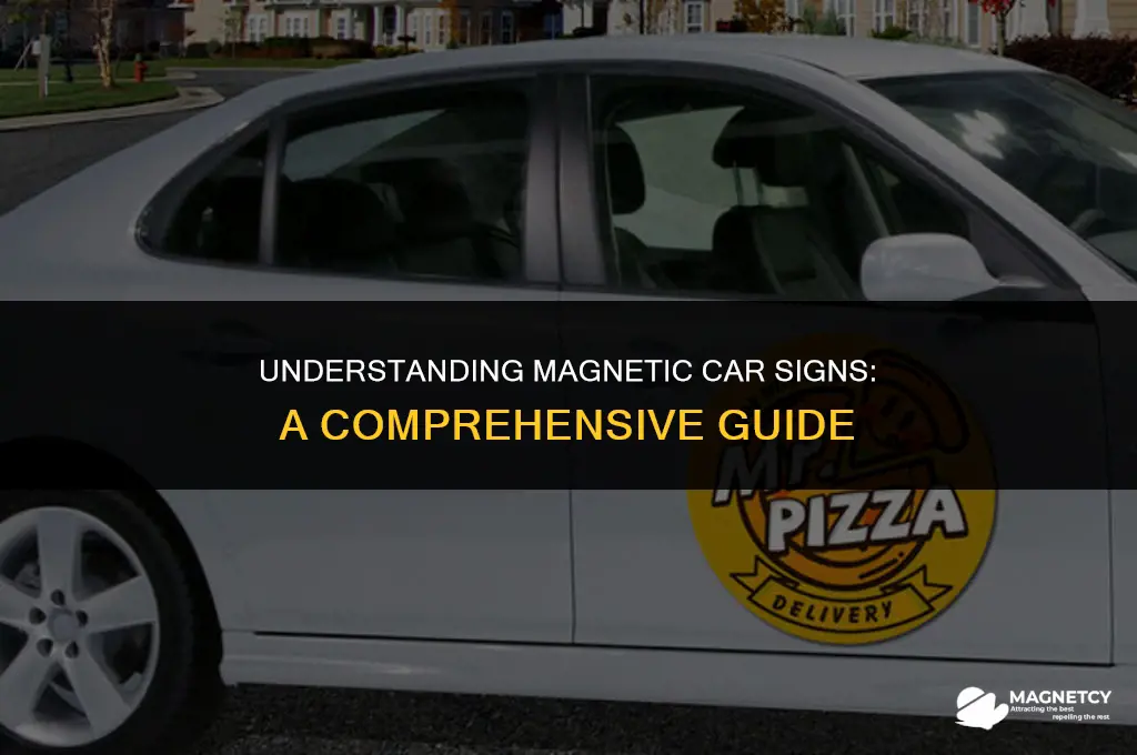 how do magnetic car signs work