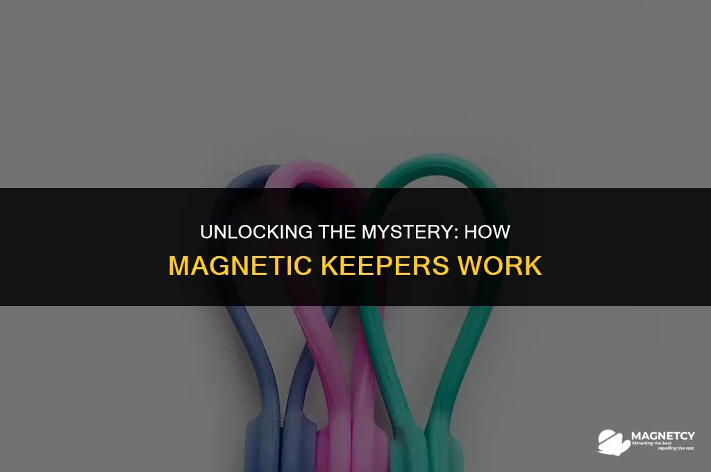 how do magnetic keepers work