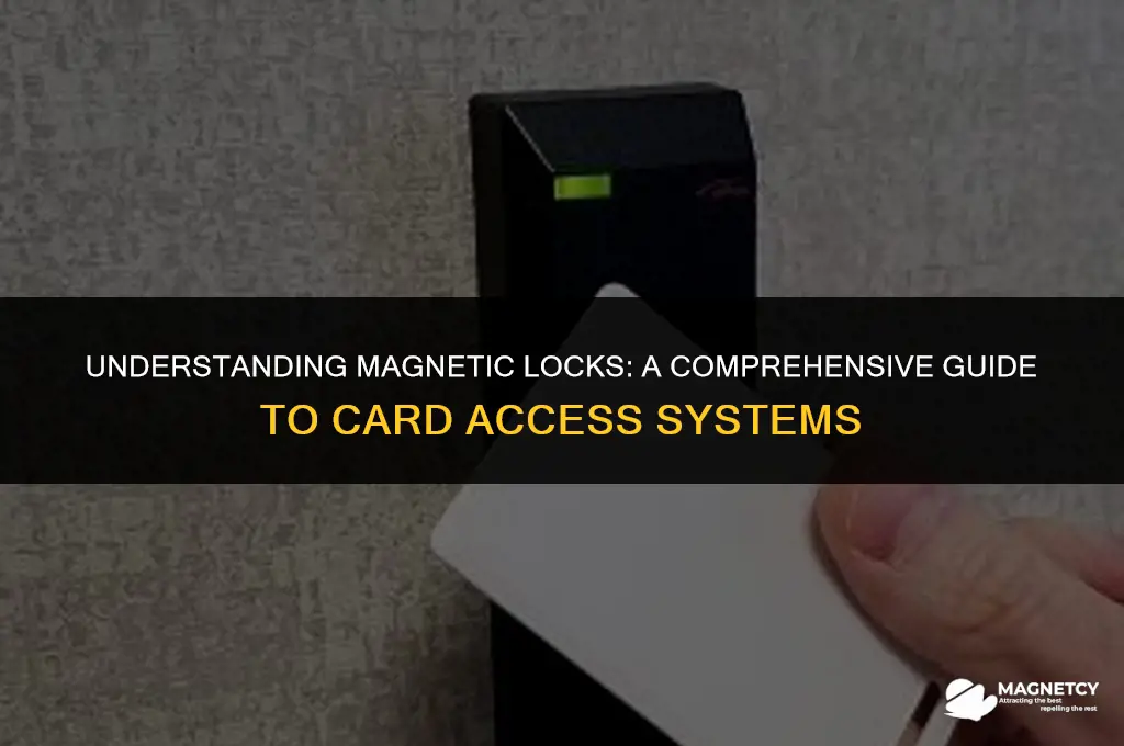 how do magnetic locks work with card
