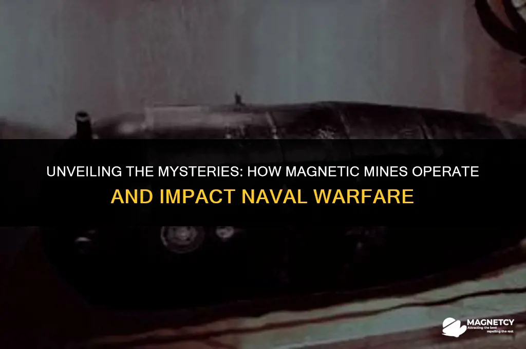 how do magnetic mines work