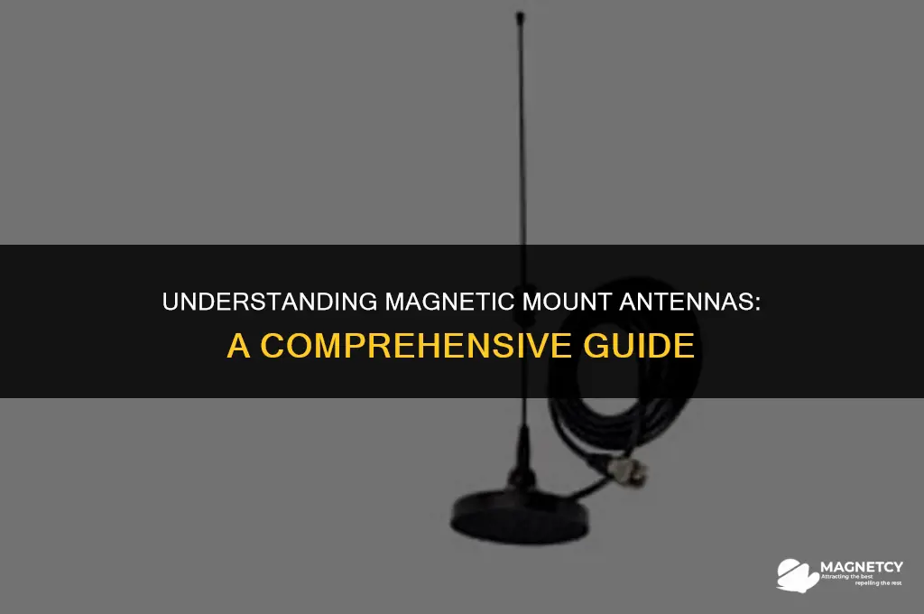 how do magnetic mount antennas work