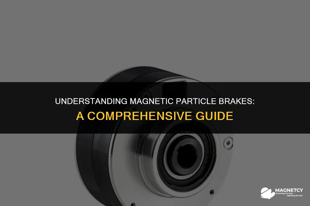 how do magnetic particle brakes work