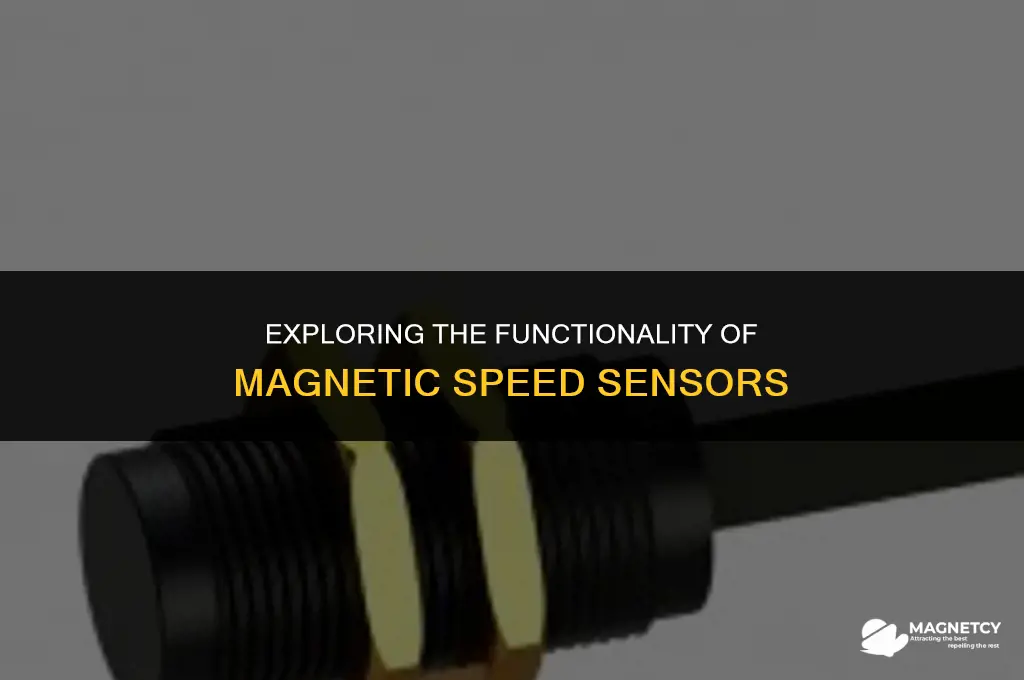how do magnetic speed sensors work
