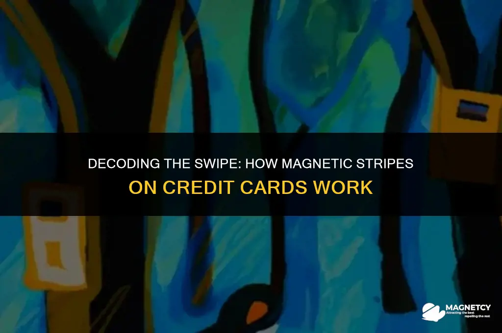 how do magnetic stripes on credit cards work