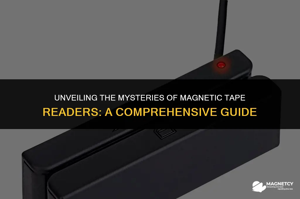 how do magnetic tape readers work