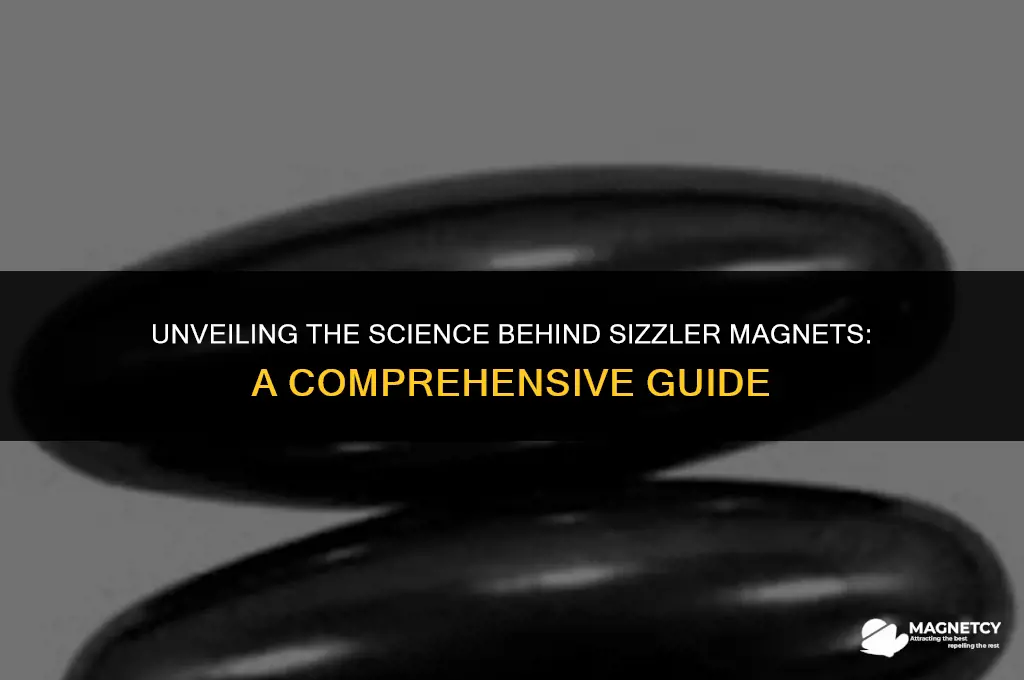 how do sizzler magnets work