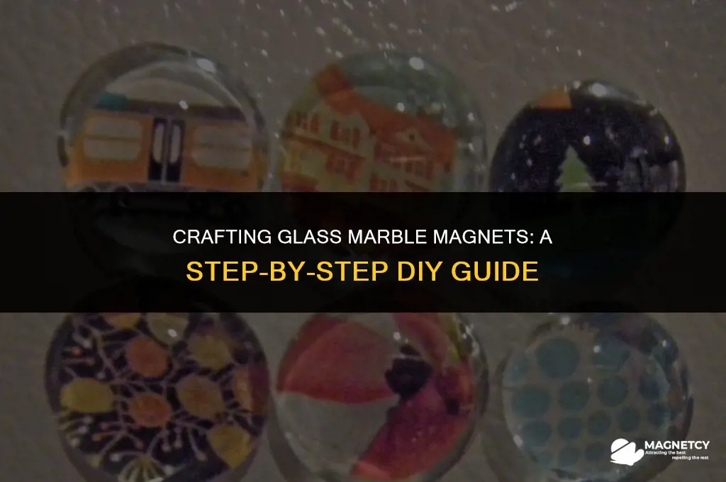 how do you make glass marble magnets