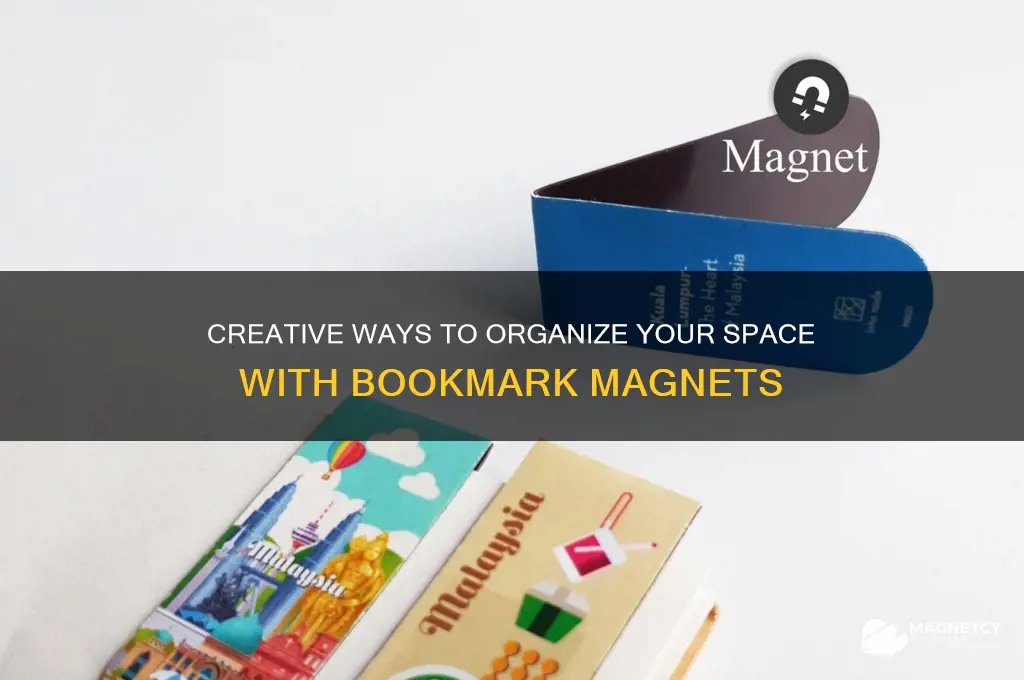 how do you use bookmark magnets