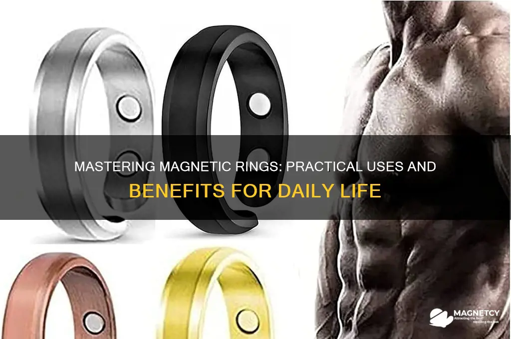 how do you use magnetic rings